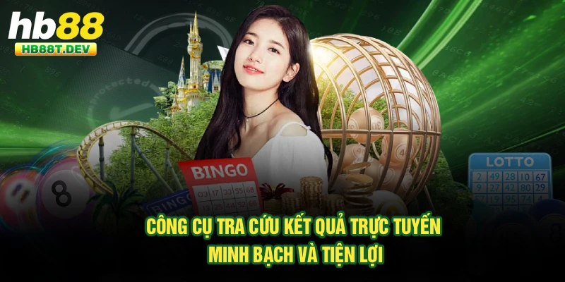 Công cụ tra cứu kết quả trực tuyến minh bạch và tiện lợi