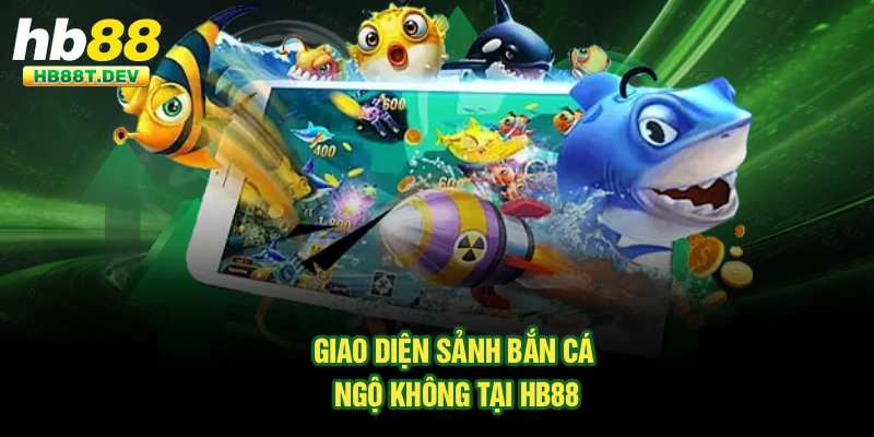 Giao diện sảnh bắn cá Ngộ Không tại Hb88